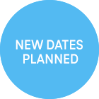 Stopper with text “New dates planned”.