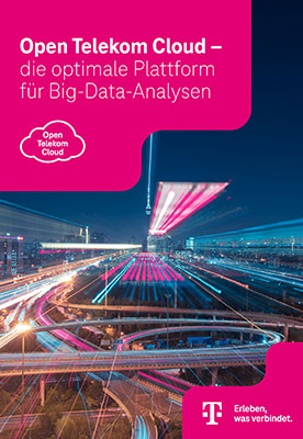 Deckblatt:  E-Paper: Open Telekom Cloud – die optimale Plattform für Big-Data-Analysen