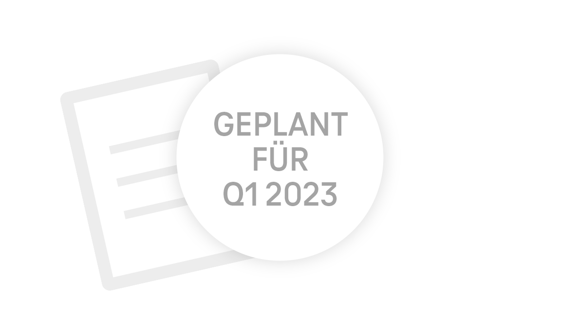 Icon Geplant für Q4 2022